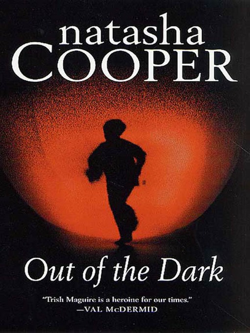 Title details for Out of the Dark by Natasha Cooper - Wait list